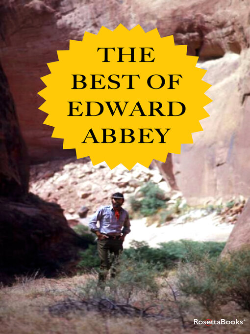 Title details for The Best of Edward Abbey by Edward Abbey - Available